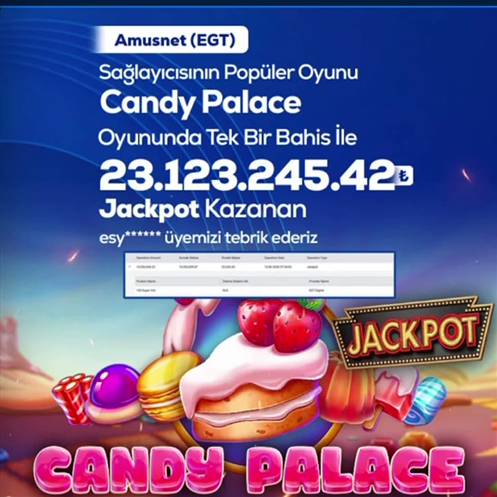Candy Palace 23.123.245,42₺ jackpot